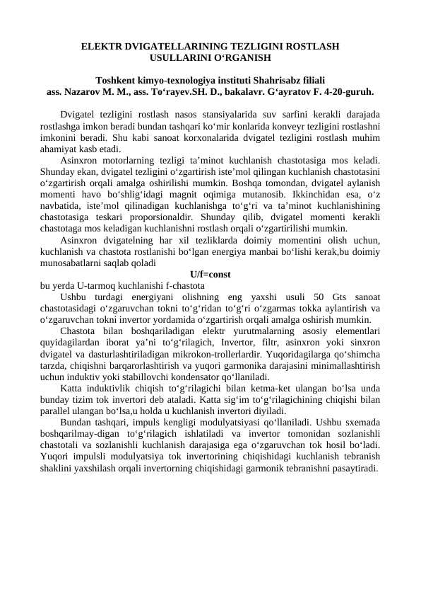 ELEKTR DVIGATELLARINING TEZLIGINI ROSTLASH  USULLARINI O‘RGANISH