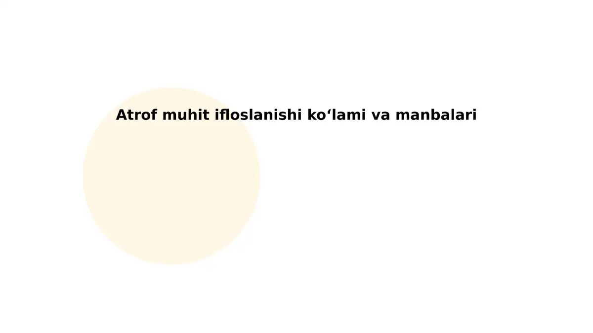 Atrof muhit ifloslanishi koʻlami va manbalari