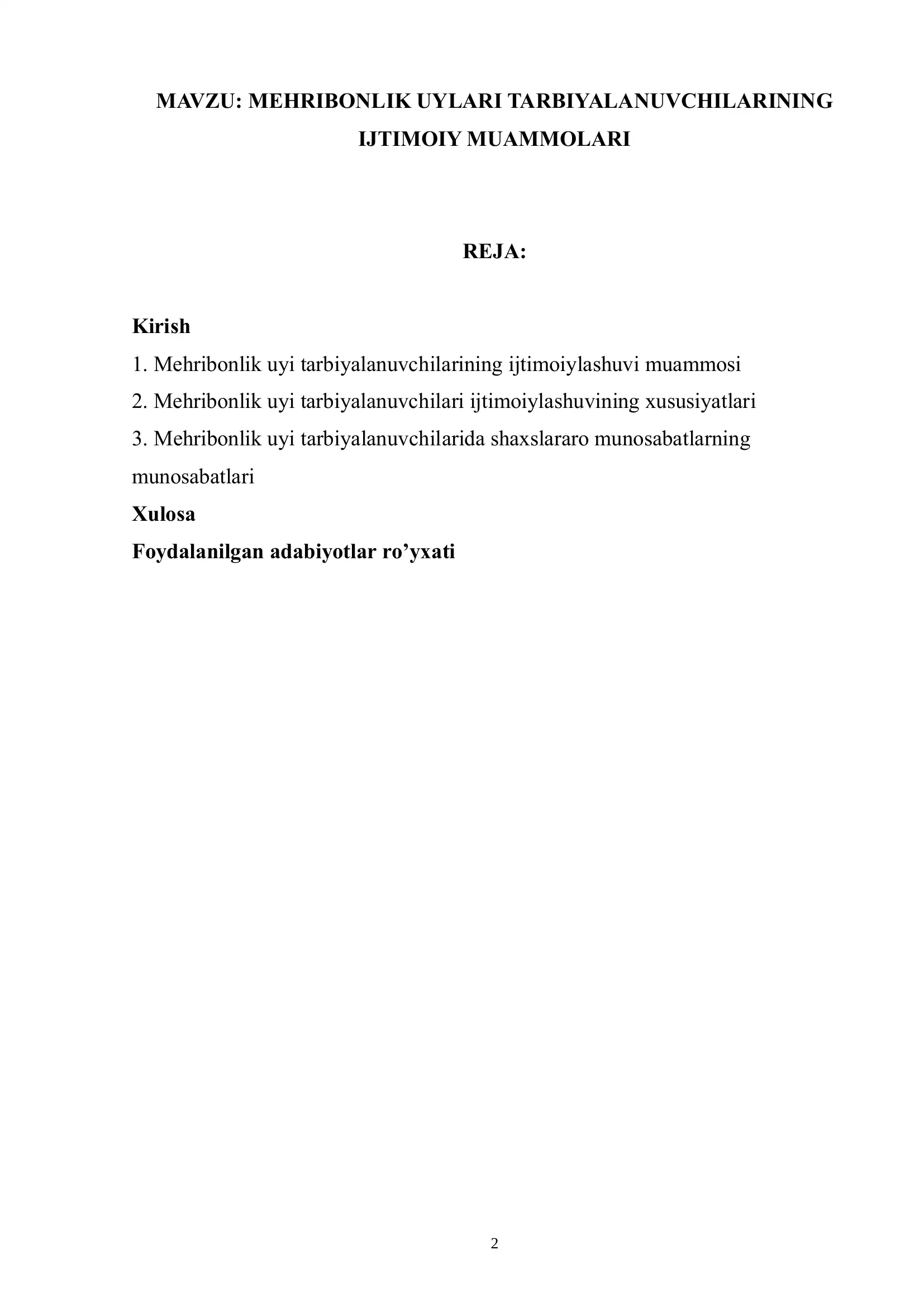 MEHRIBONLIK UYLARI TARBIYALANUVCHILARINING IJTIMOIY MUAMMOLARI