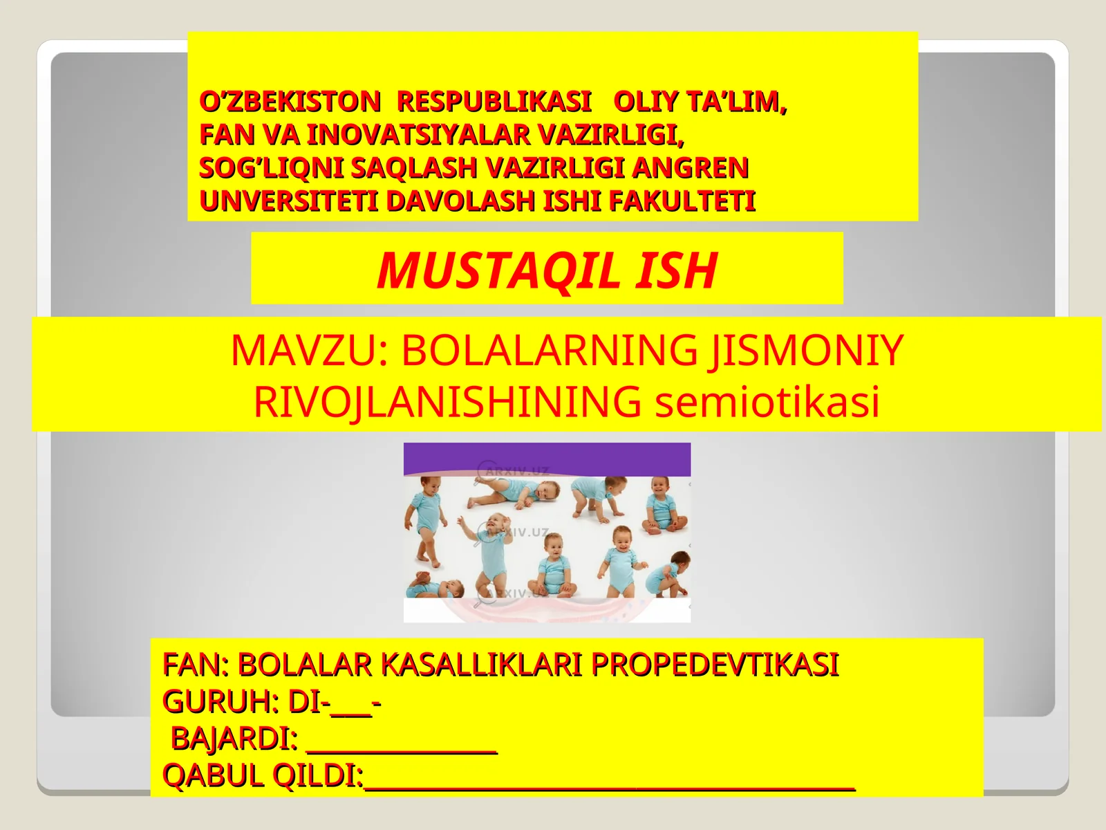 BOLALAR KASALLIKLARIPROPEDEVTIKASI