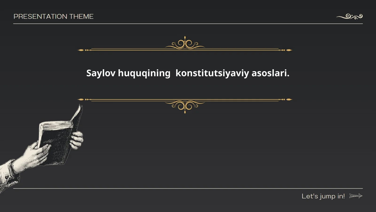 Saylov huquqining konstitutsiyaviy asoslari