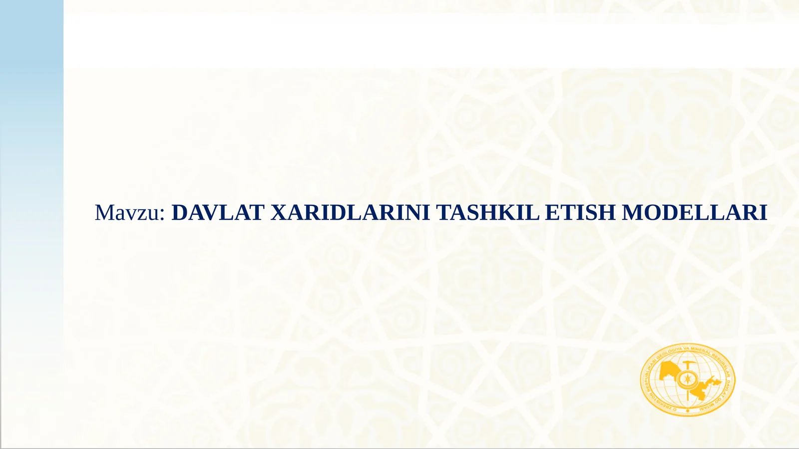 DAVLAT XARIDLARINI TASHKIL ETISH MODELLARI