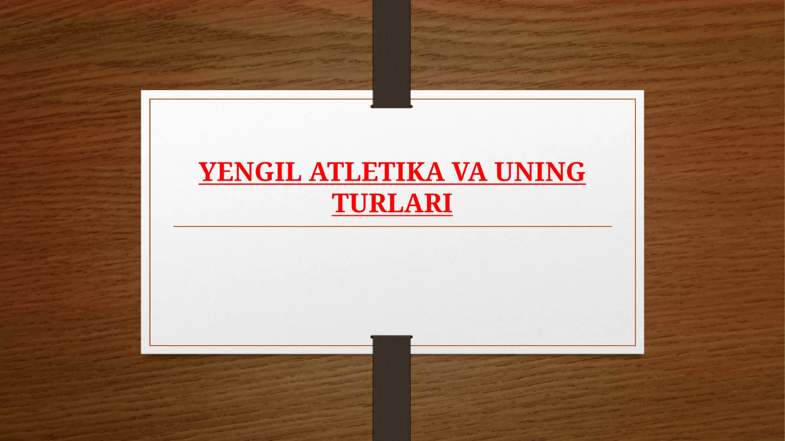 YENGIL ATLETIKA VA UNING TURLARI
