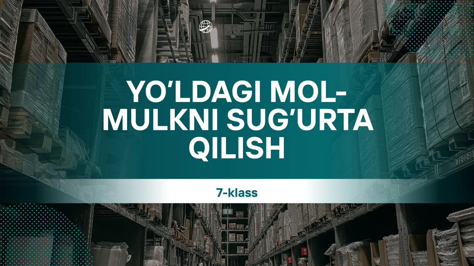 Yo'ldagi mol-mulknimsug'urta qilish