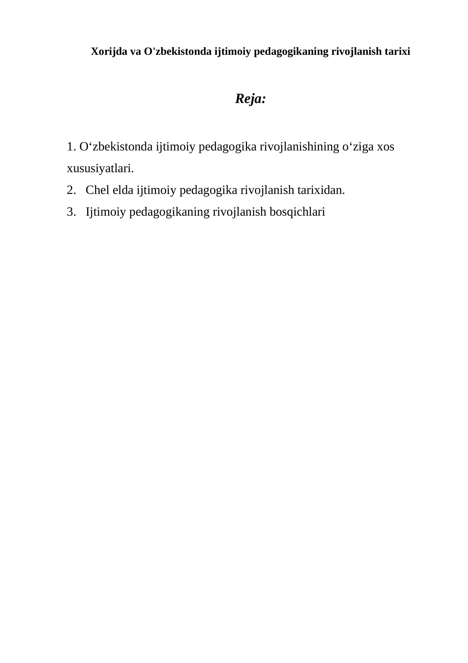Xorijda va O'zbekistonda ijtimoiy pedagogikaning rivojlanish tarixi