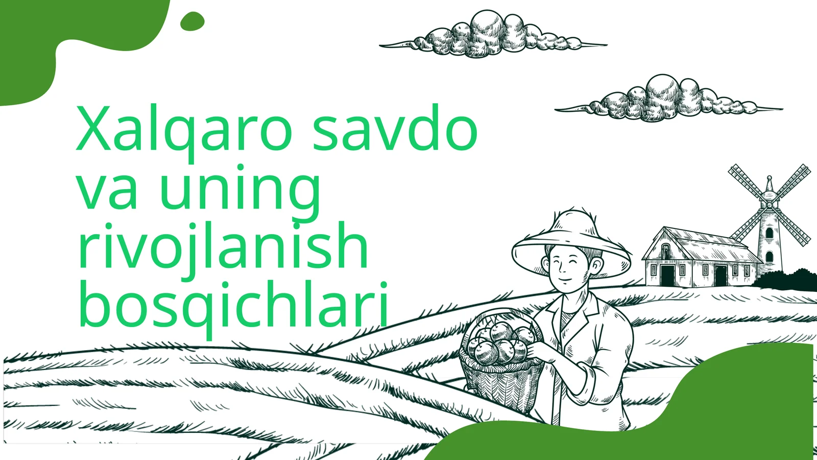 Xalqaro savdo va uning rivojlanish bosqichlari