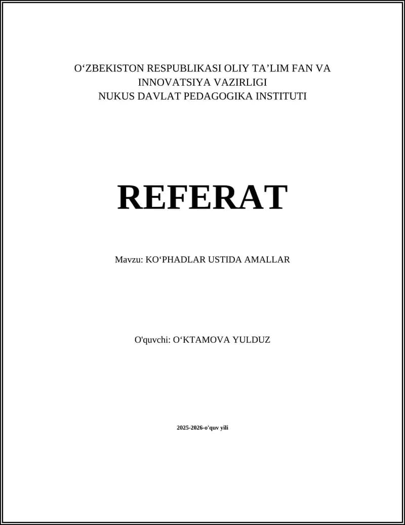 KOʻPHADLAR USTIDA AMALLAR