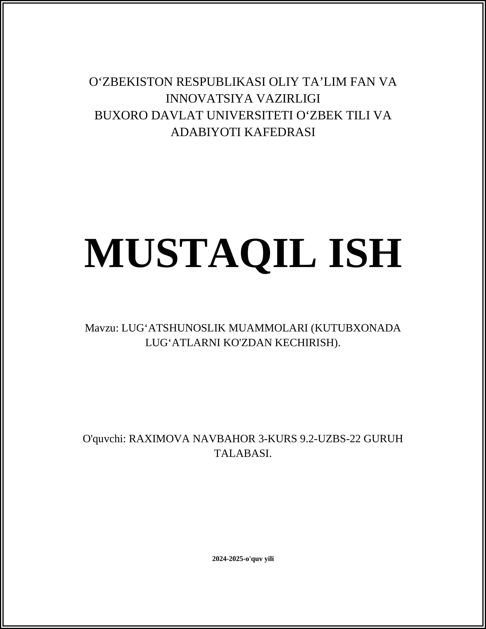 LUGʻATSHUNOSLIK MUAMMOLARI (KUTUBXONADA LUGʻATLARNI KO'ZDAN KECHIRISH)