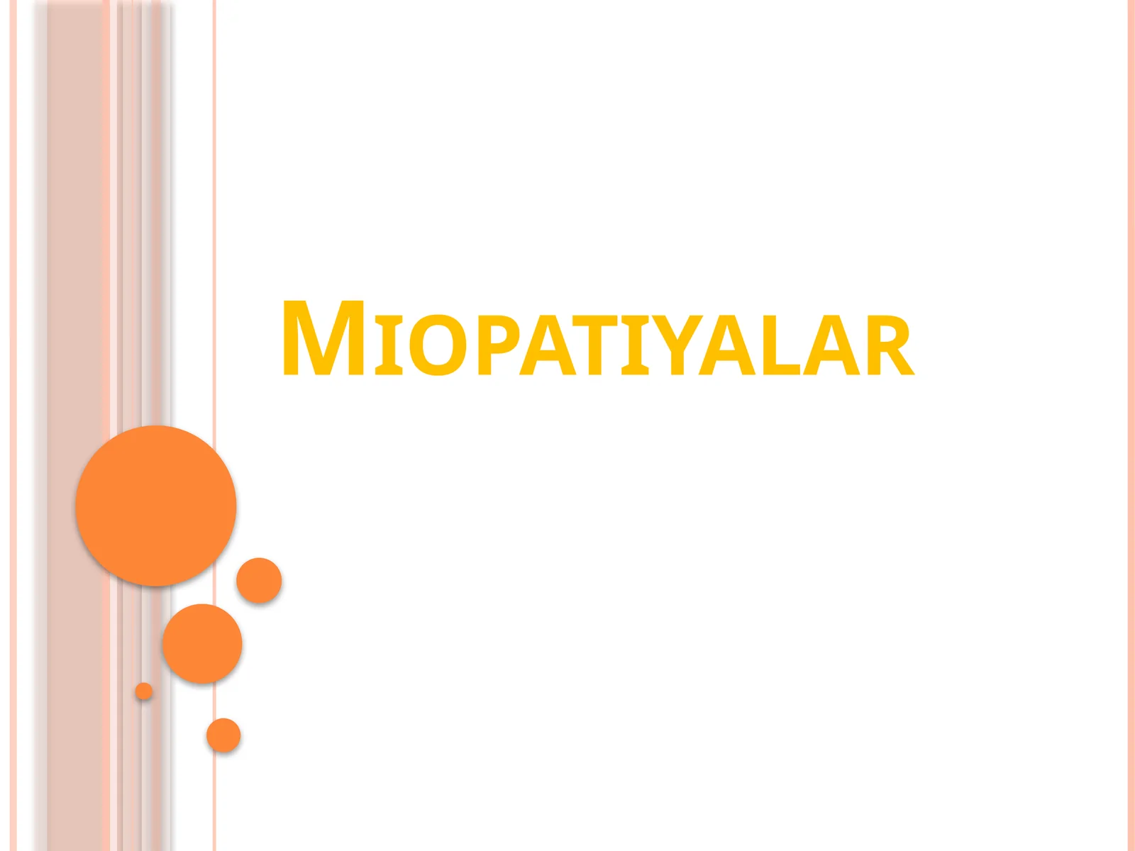 Miopatiyalar