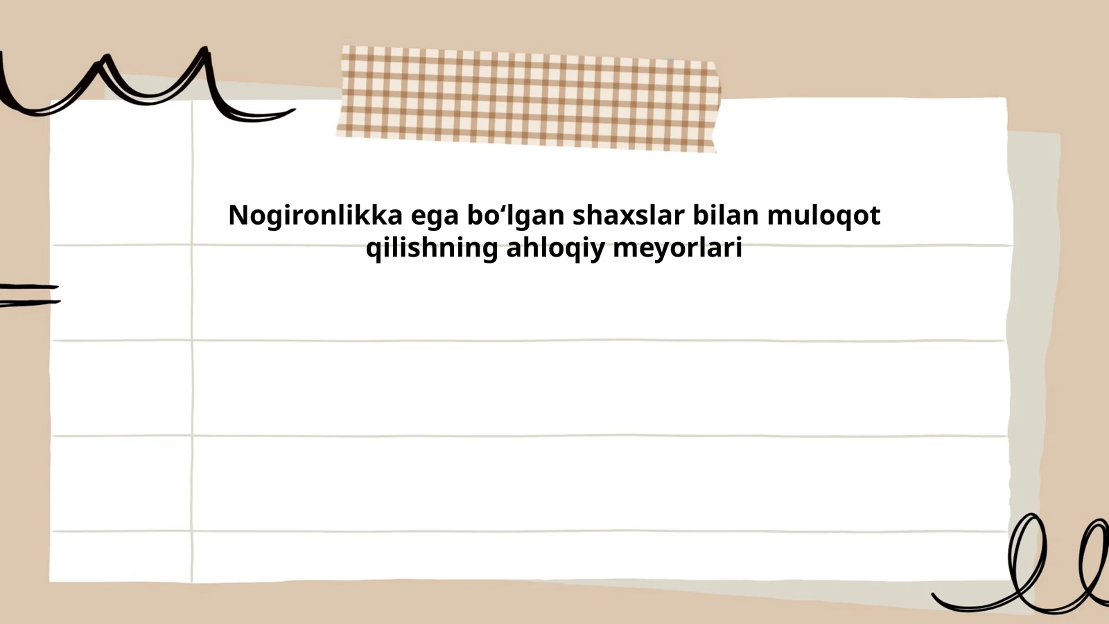 Nogironlikka ega boʻlgan shaxslar bilan muloqot qilishning ahloqiy meyorlari