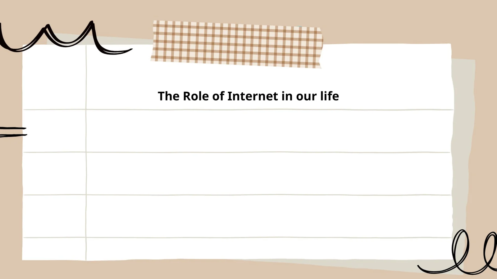 The Role of Internet in our life