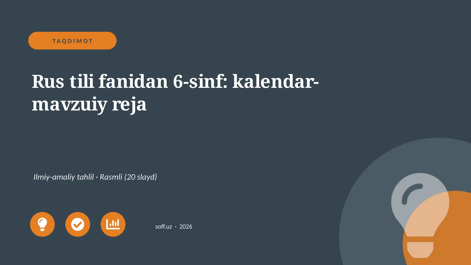 Rus tili fanidan 6-sinf: kalendar-mavzuiy reja