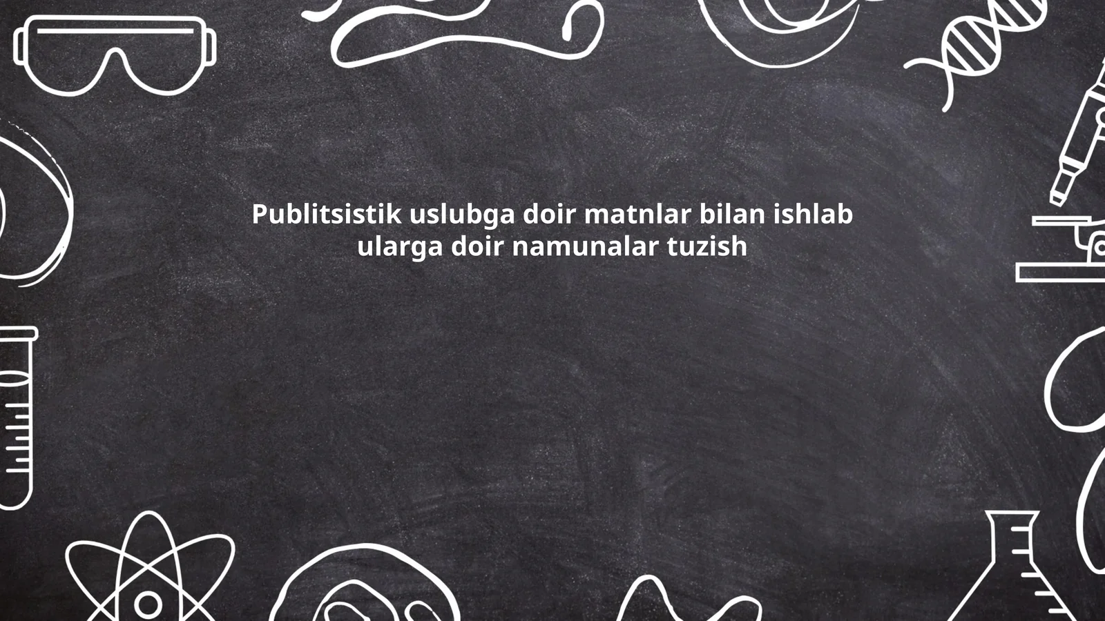 Publitsistik uslubga doir matnlar bilan ishlab ularga doir namunalar tuzish