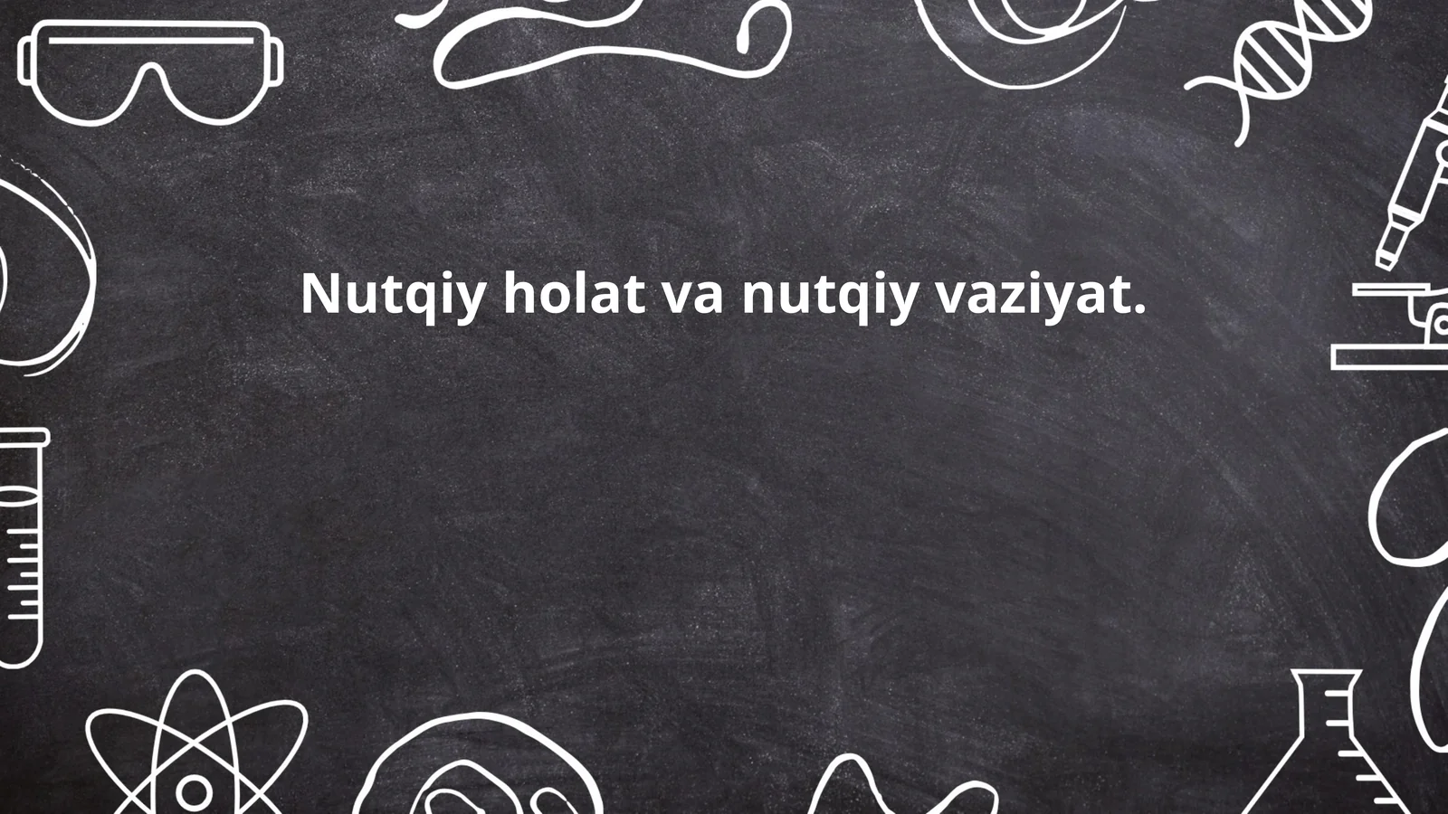 Nutqiy holat va nutqiy vaziyat