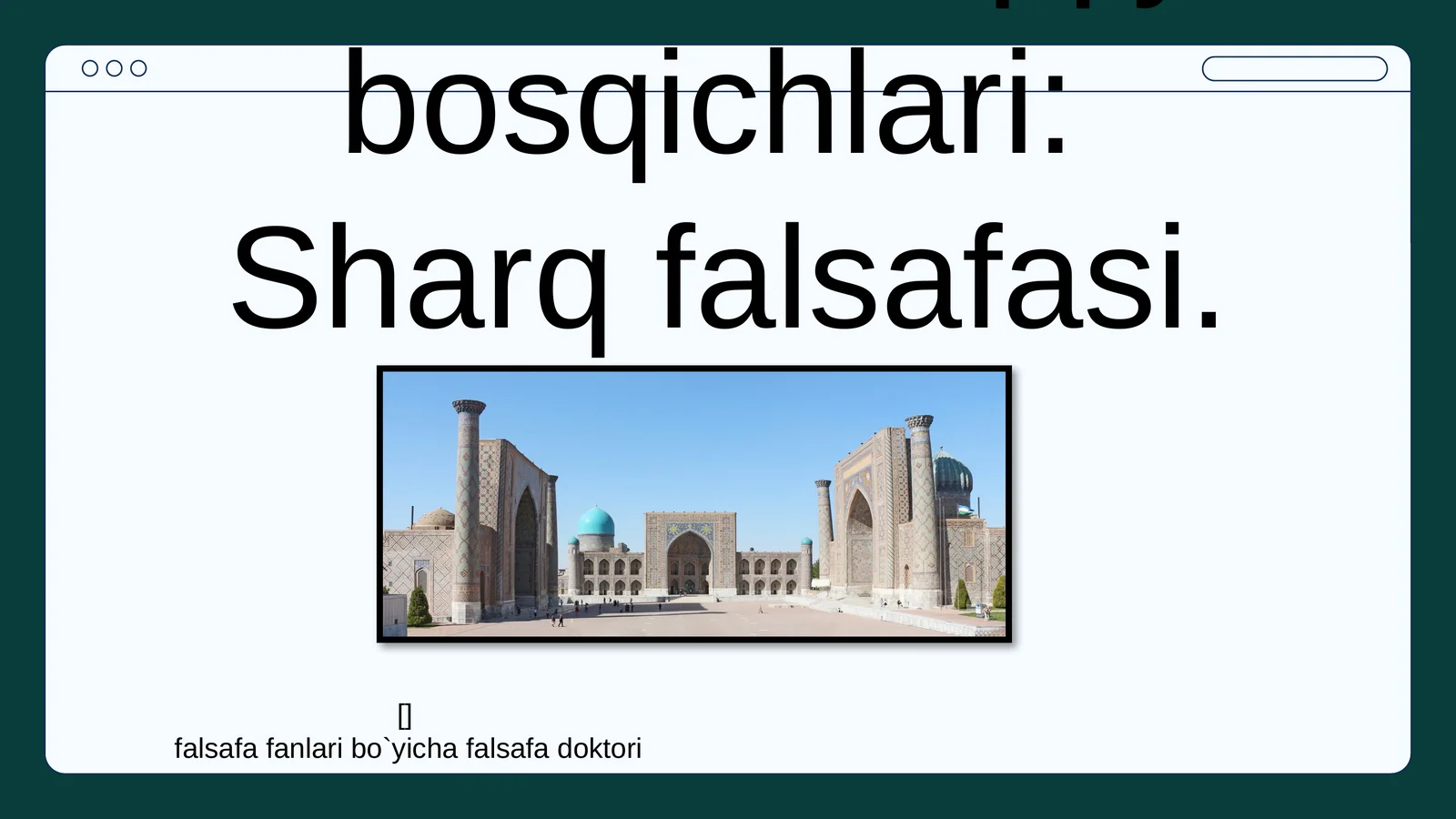 Falsafiy tafakkur taraqqiyot bosqichlari:Sharq falsafasi