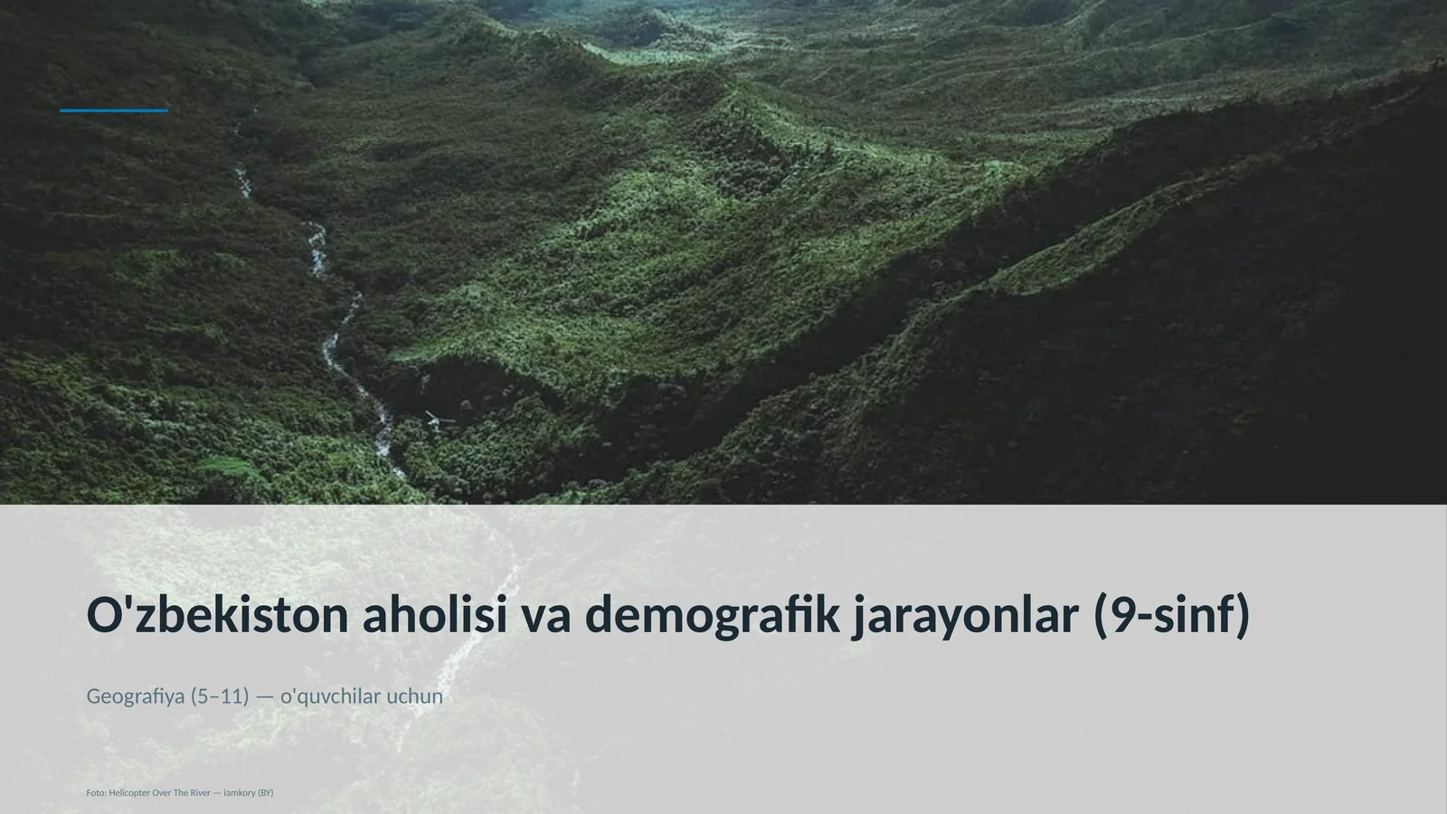 O'zbekiston aholisi va demografik jarayonlar (9-sinf)