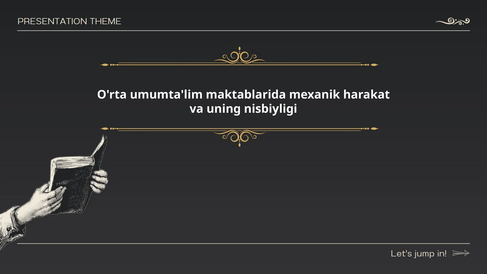 O'rta umumta'lim maktablarida mexanik harakat va uning nisbiyligi