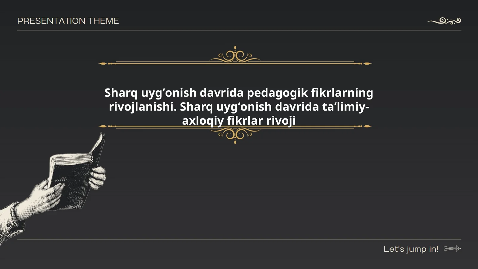 Sharq uygʻonish davrida pedagogik fikrlarning rivojlanishi. Sharq uygʻonish davrida taʼlimiy-axloqiy fikrlar rivoji
