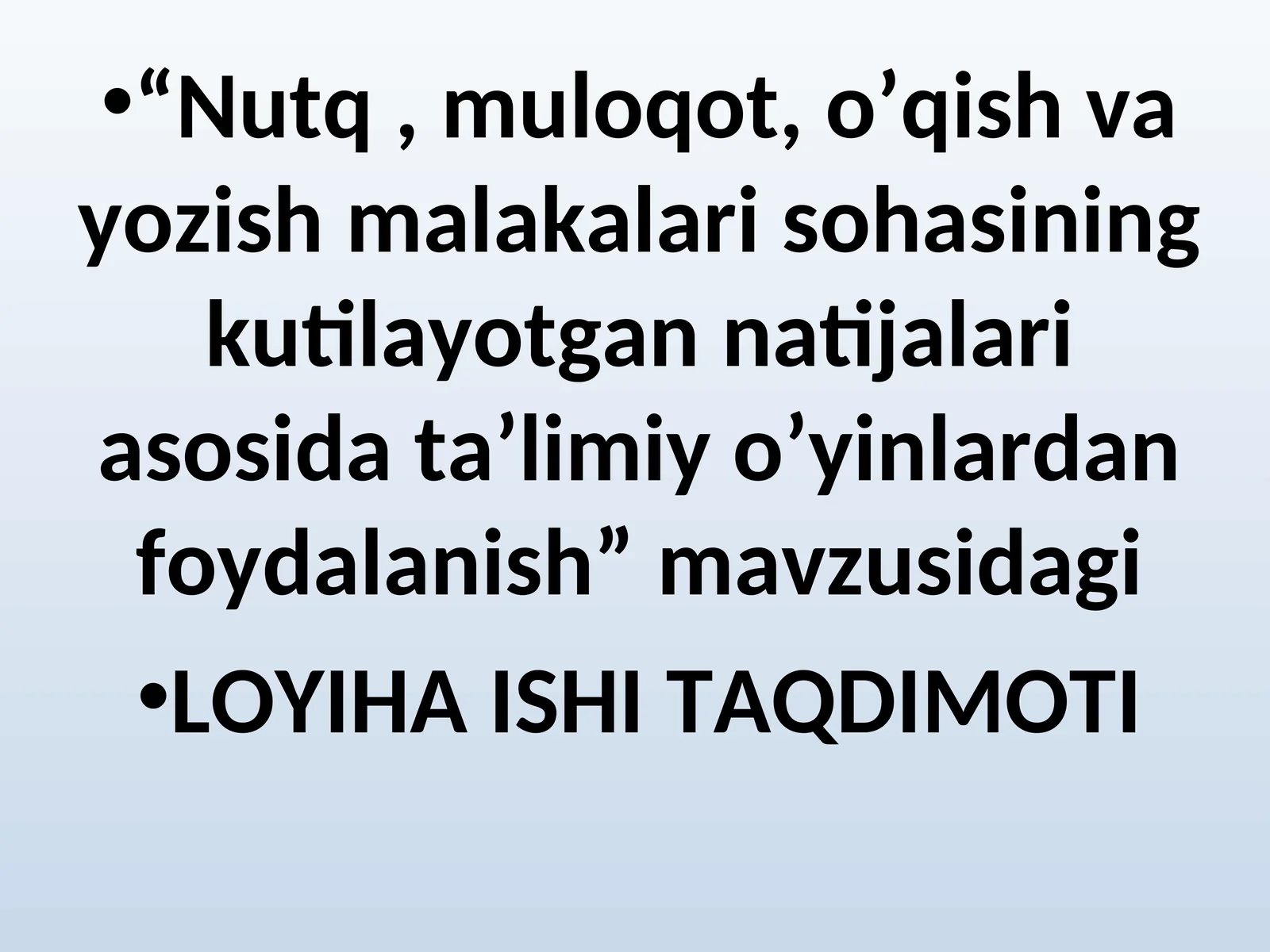 Nutq o'stirishda ta'limiy o'yinlar