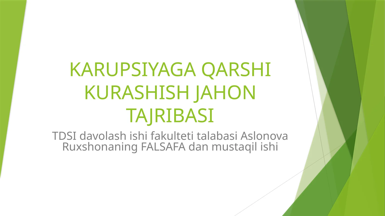 KORUPSIYAGA QARSHI KURASHISH JAHON TAJRIBASI