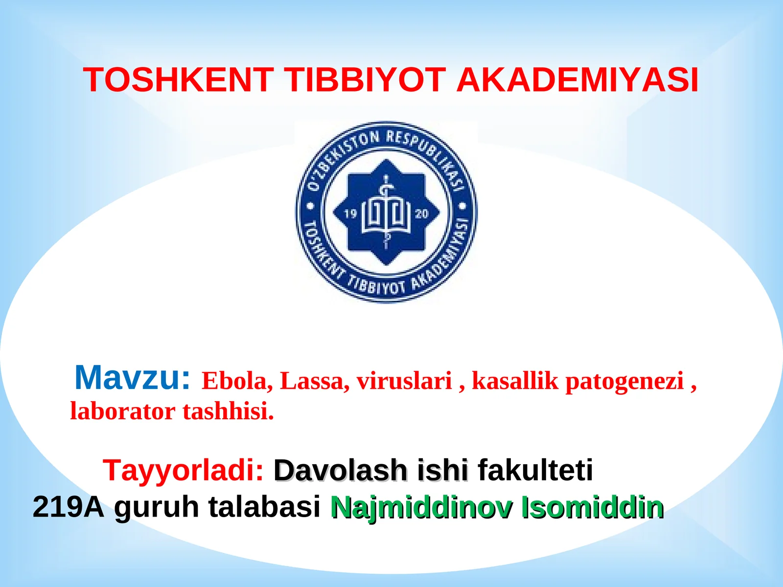 Ebola, Lassa, viruslari, kasallik patogenezi, laborator tashhisi