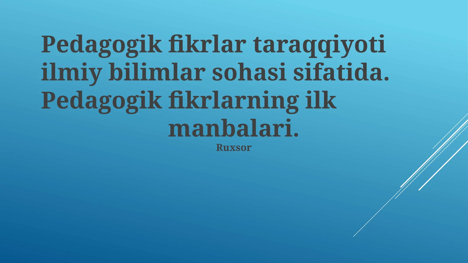 Pedagogik fikrlar taraqqiyoti