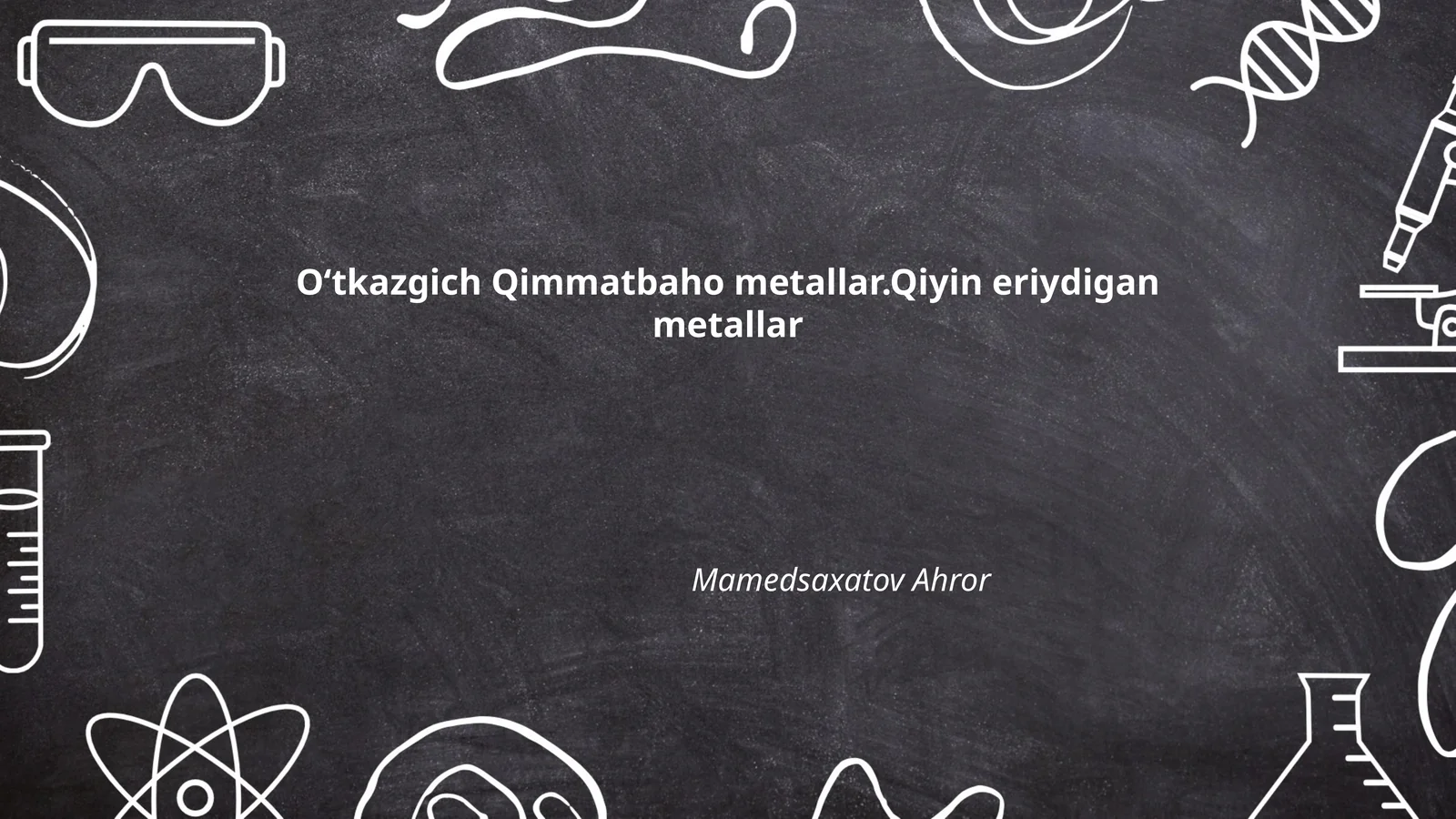 Oʻtkazgich Qimmatbaho metallar.Qiyin eriydigan metallar