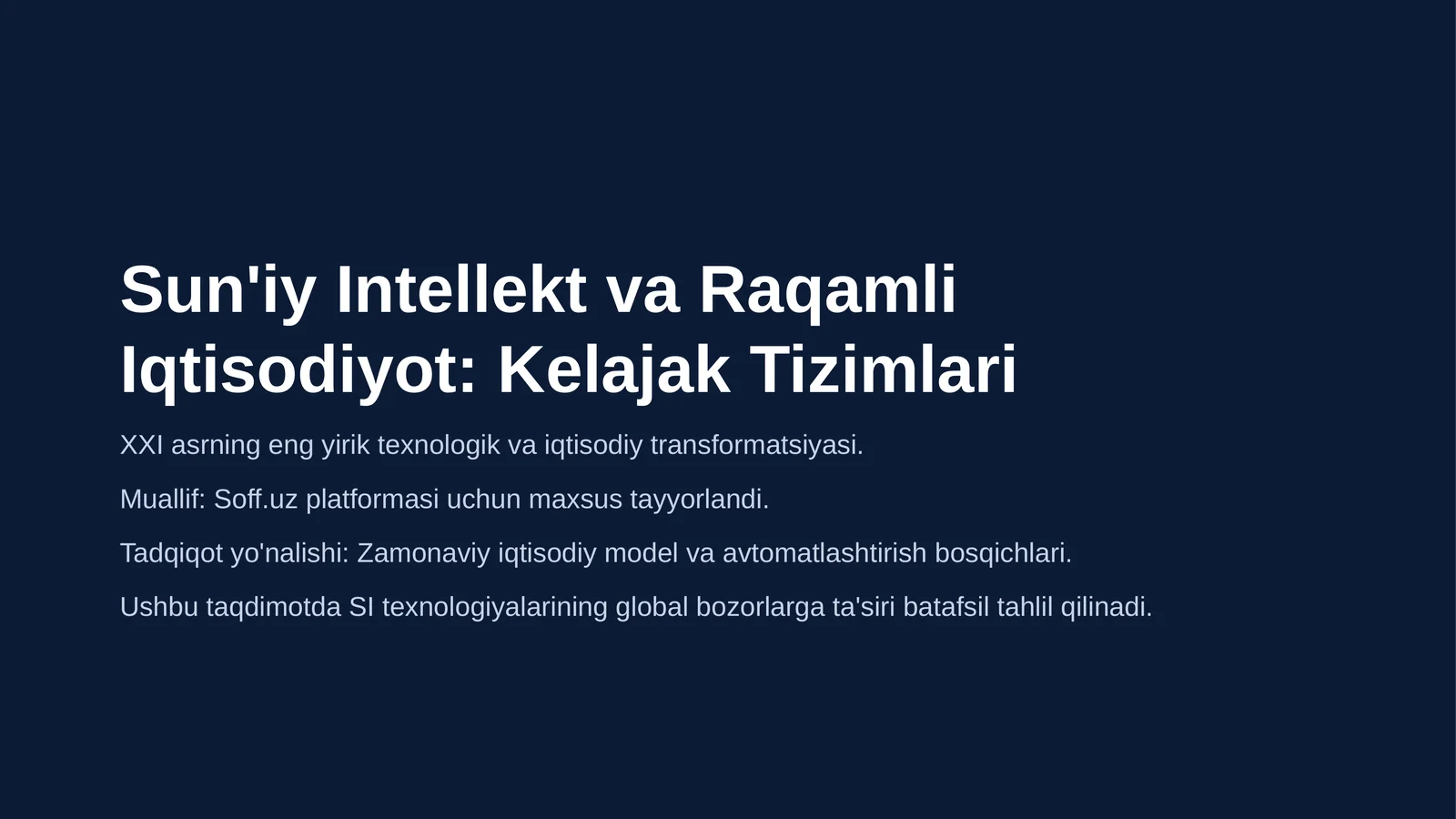 Sun'iy Intellekt va Raqamli Iqtisodiyot: Kelajak Tizimlari