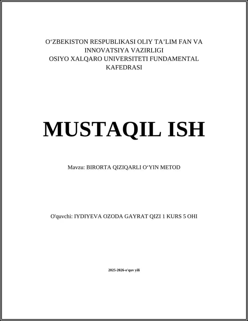 BIRORTA QIZIQARLI OʻYIN METOD