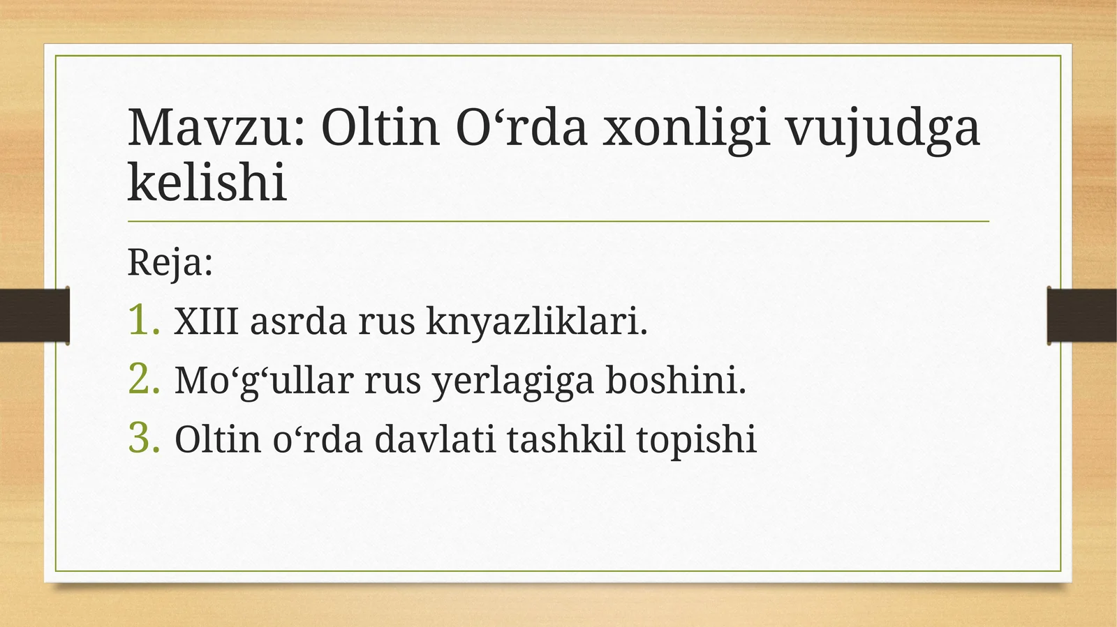 Oltin O‘rda xonligi vujudga kelishi