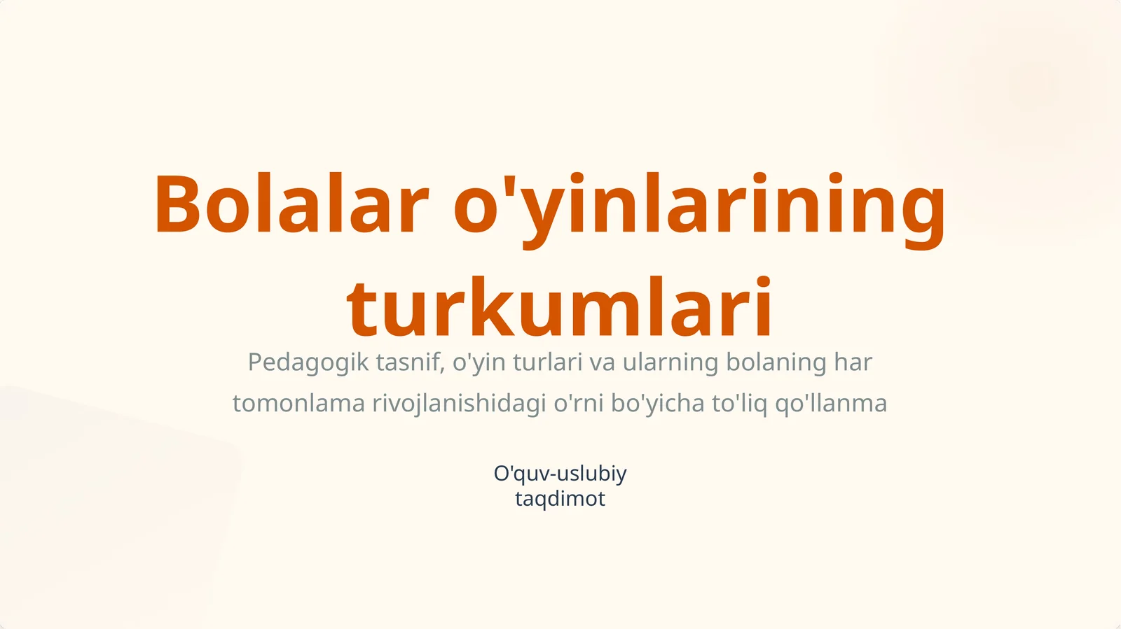 Bolalar o'yinlarining turkumlari