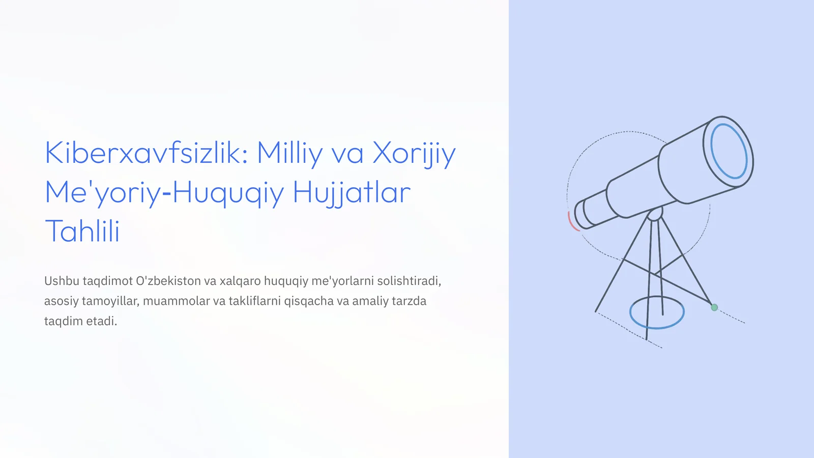 Kiberxavfsizlik: Milliy va Xorijiy Me'yoriy‑Huquqiy Hujjatlar Tahlili