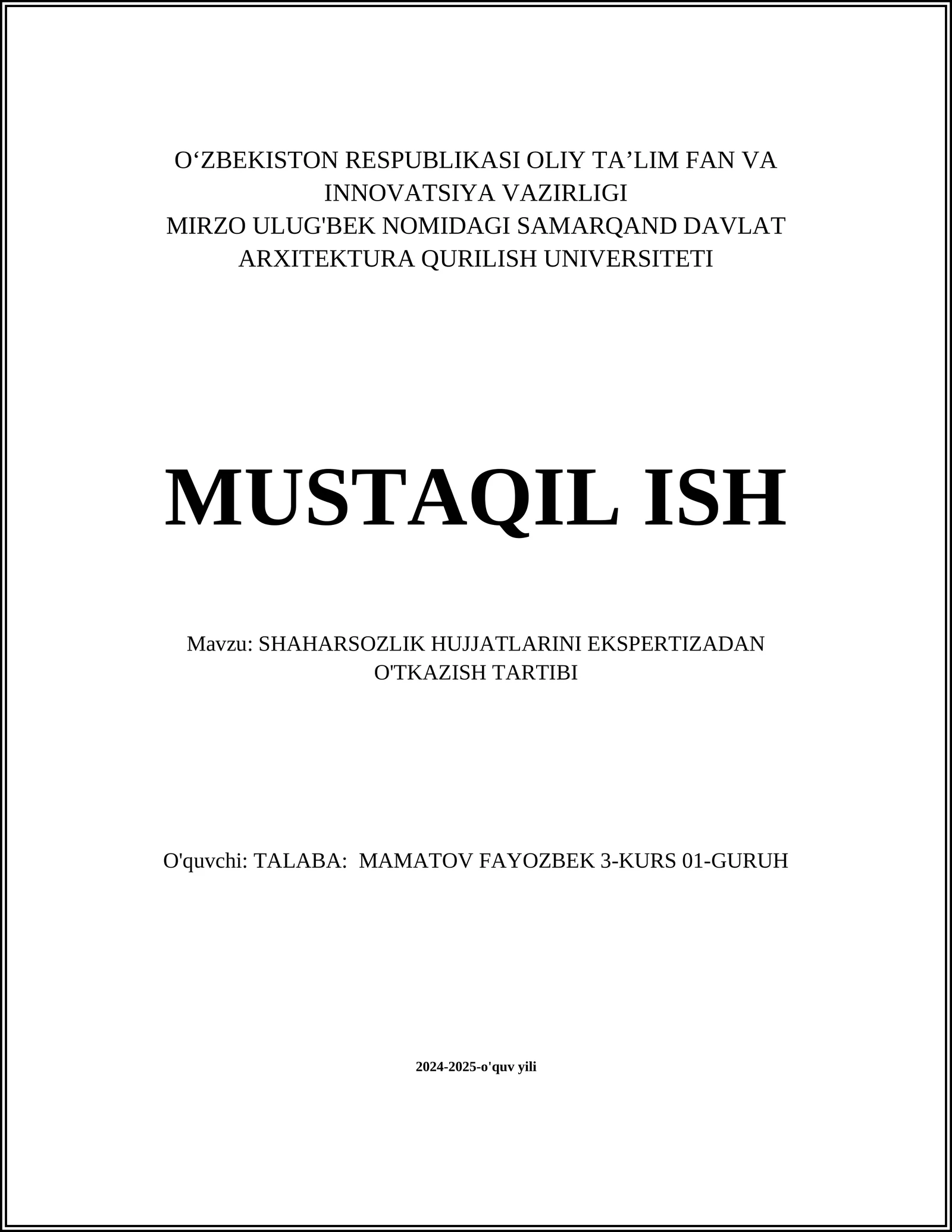 Shaharsozlik hujjatlarini ekspertizadan o'tkazishning maqsadi