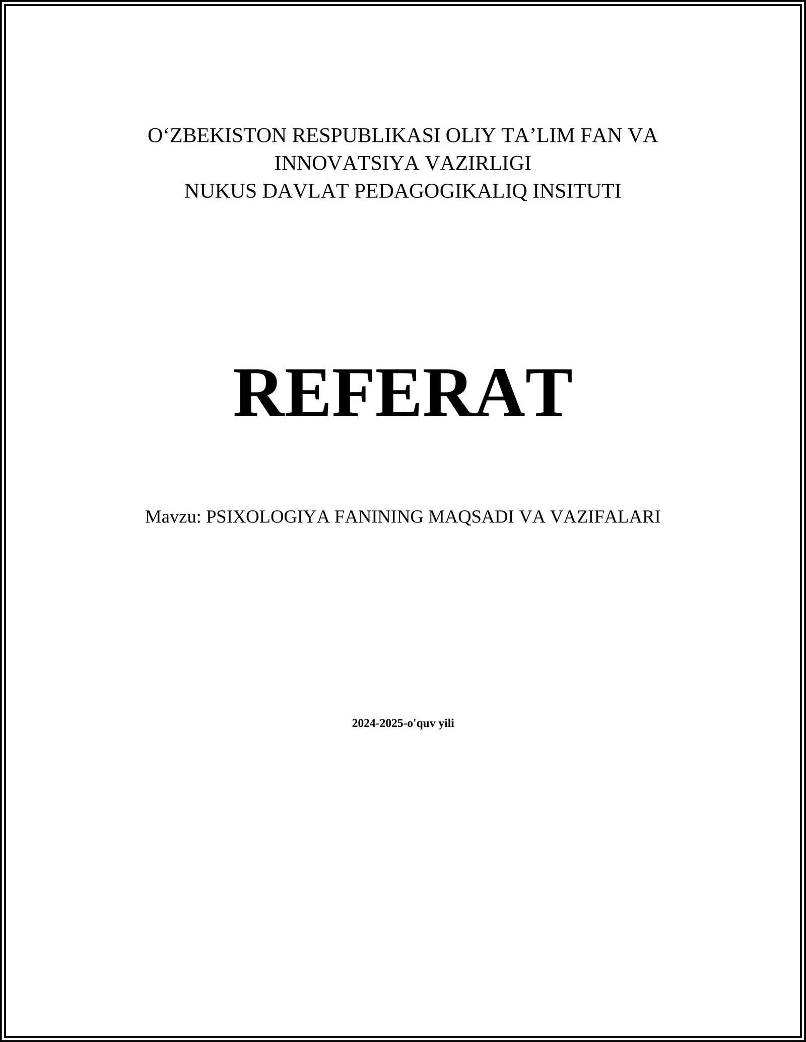 PSIXOLOGIYA FANINING MAQSADI VA VAZIFALARI