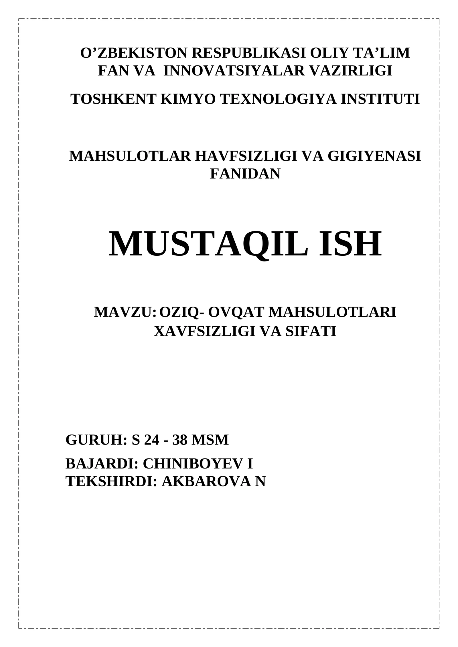 Oziq ovqat mahsulotlari xavfsizligi va sifati.