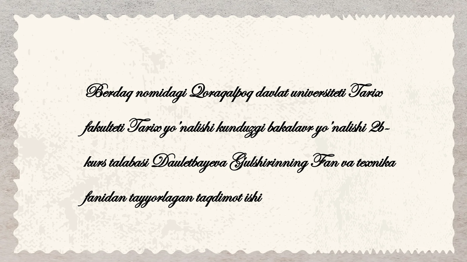 Fan va texnika fanidan tayyorlagan taqdimot ishi
