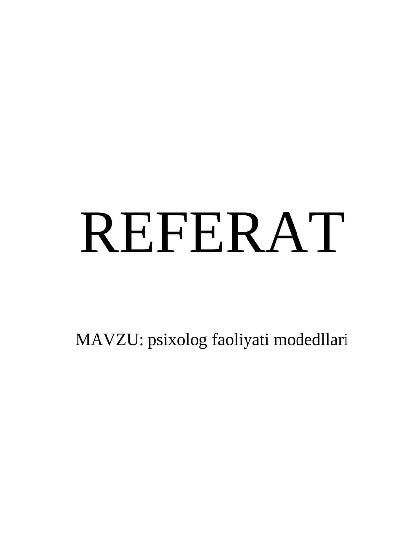 psixolog faoliyati modedllari. referat