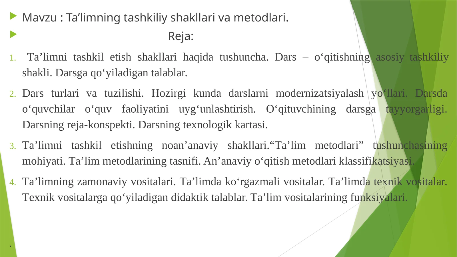 Ta’limning tashkiliy shakllari va metodlari