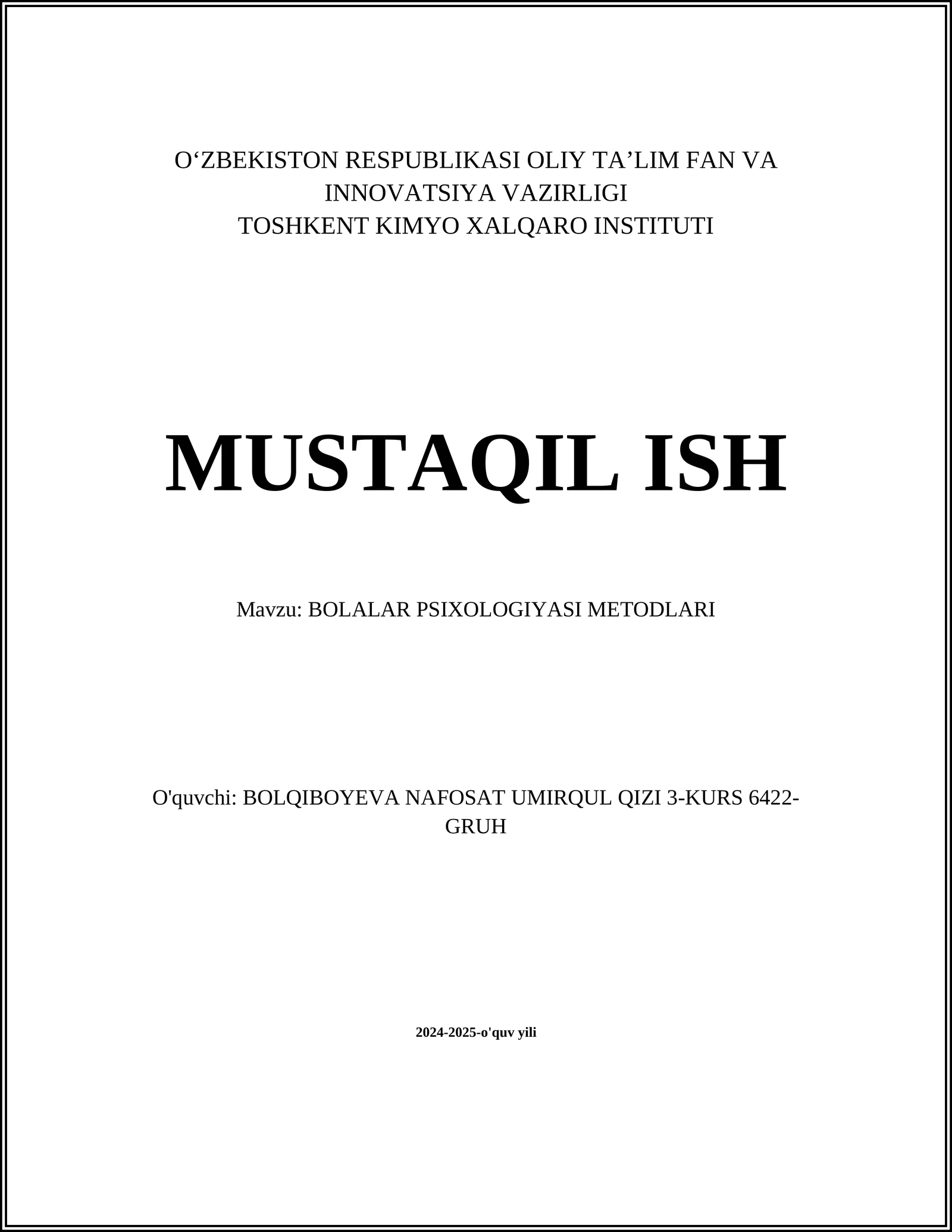 BOLALAR PSIXOLOGIYASI METODLARI