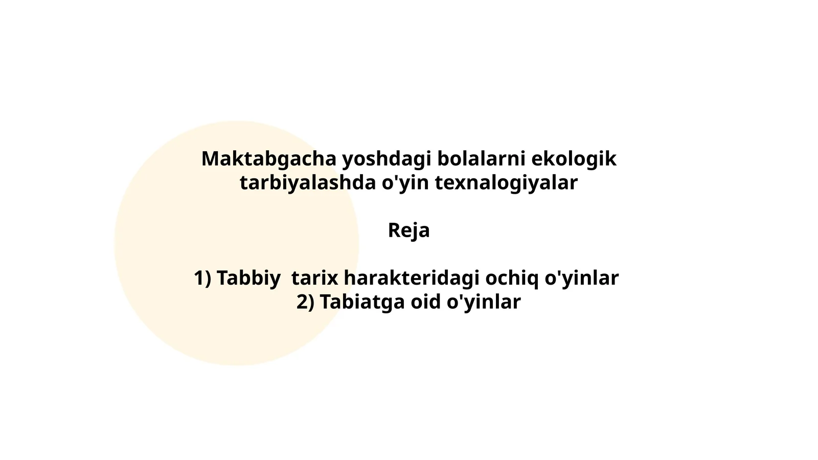 Maktabgacha yoshdagi bolalarni ekologik tarbiyalashda o'yin texnologiyalar