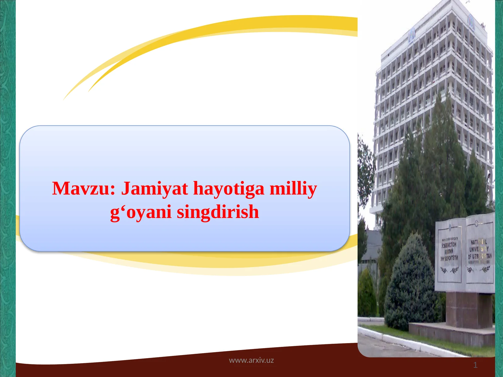 Jamiyathayotigamilliyg‘oyanisingdirish