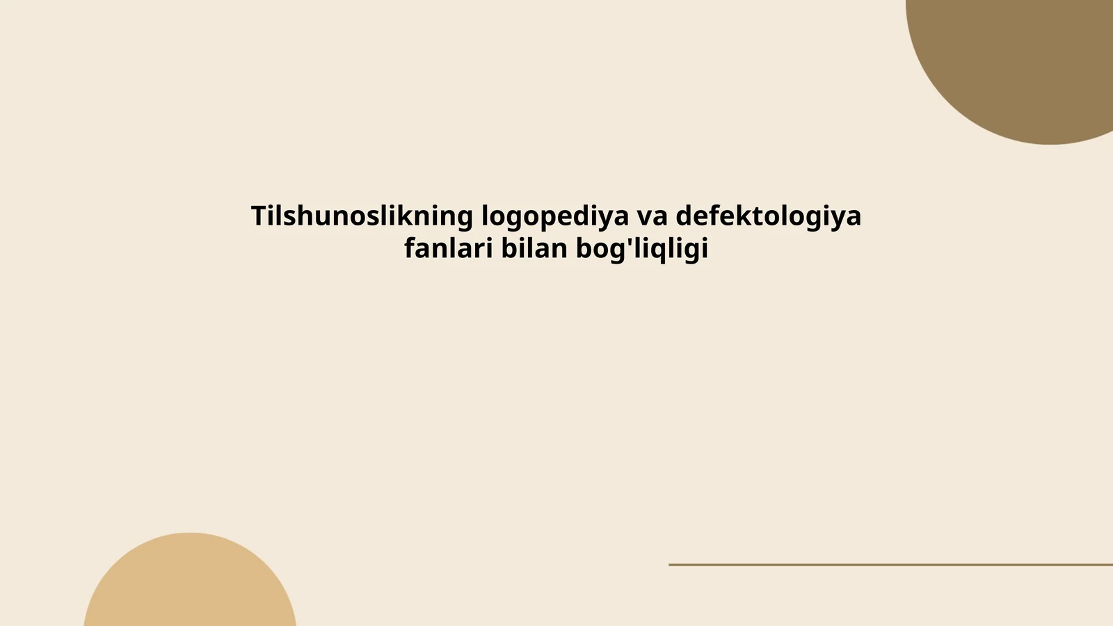 Tilshunoslikning logopediya va defektologiya fanlari bilan bog'liqligi