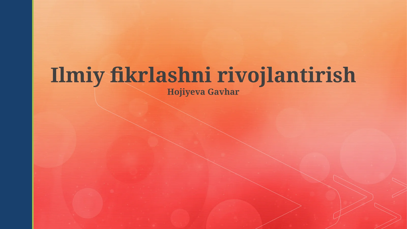 Ilmiy fikrlashni rivojlantirish