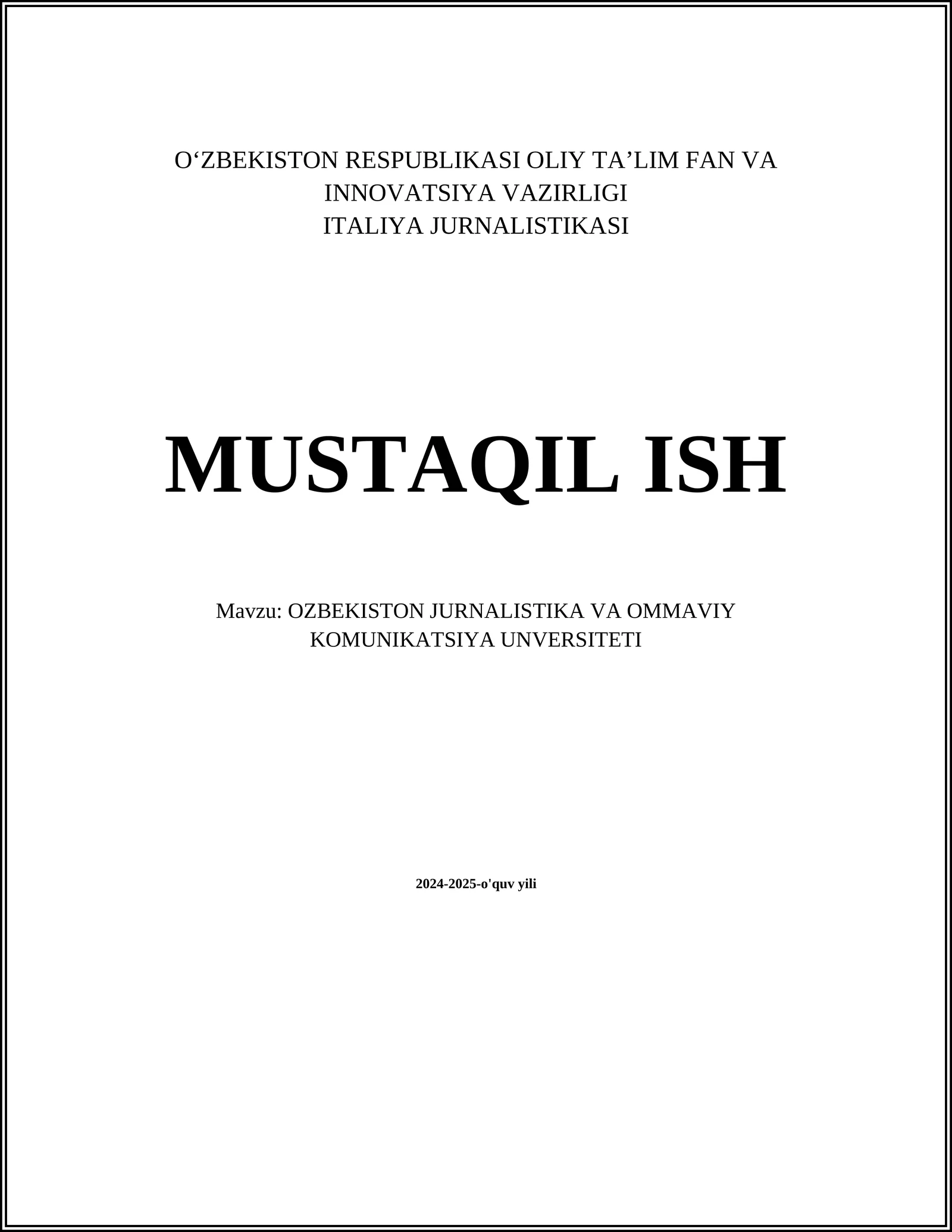 OZBEKISTON JURNALISTIKA VA OMMAVIY KOMUNIKATSIYA UNVERSITETI