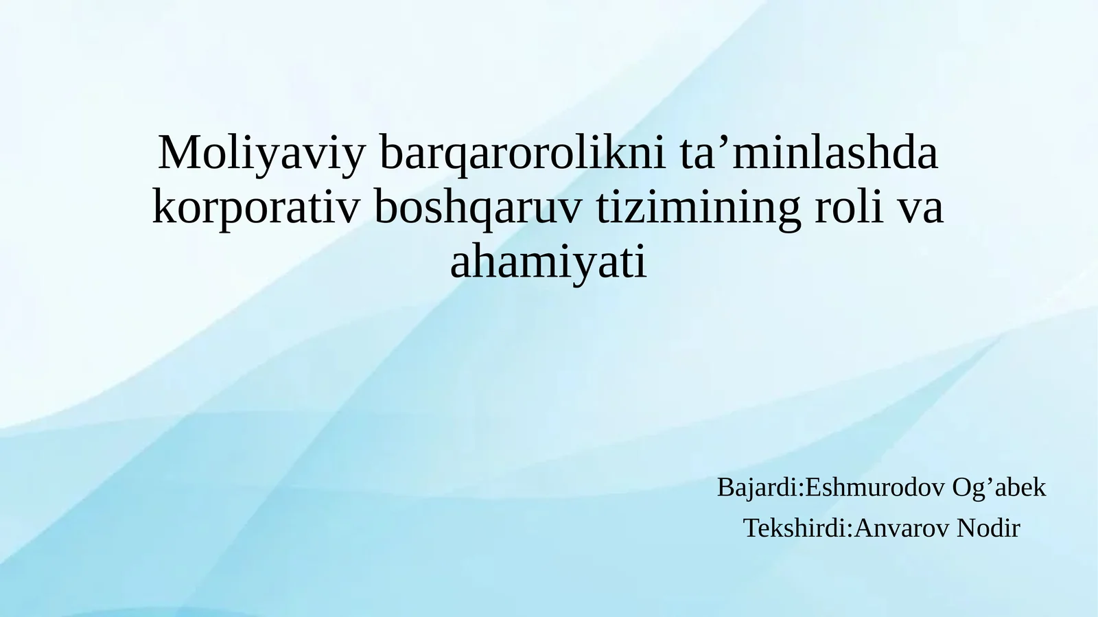 Moliyaviy barqarorolikni taminlashda korporativ boshqaruv tizimining roli