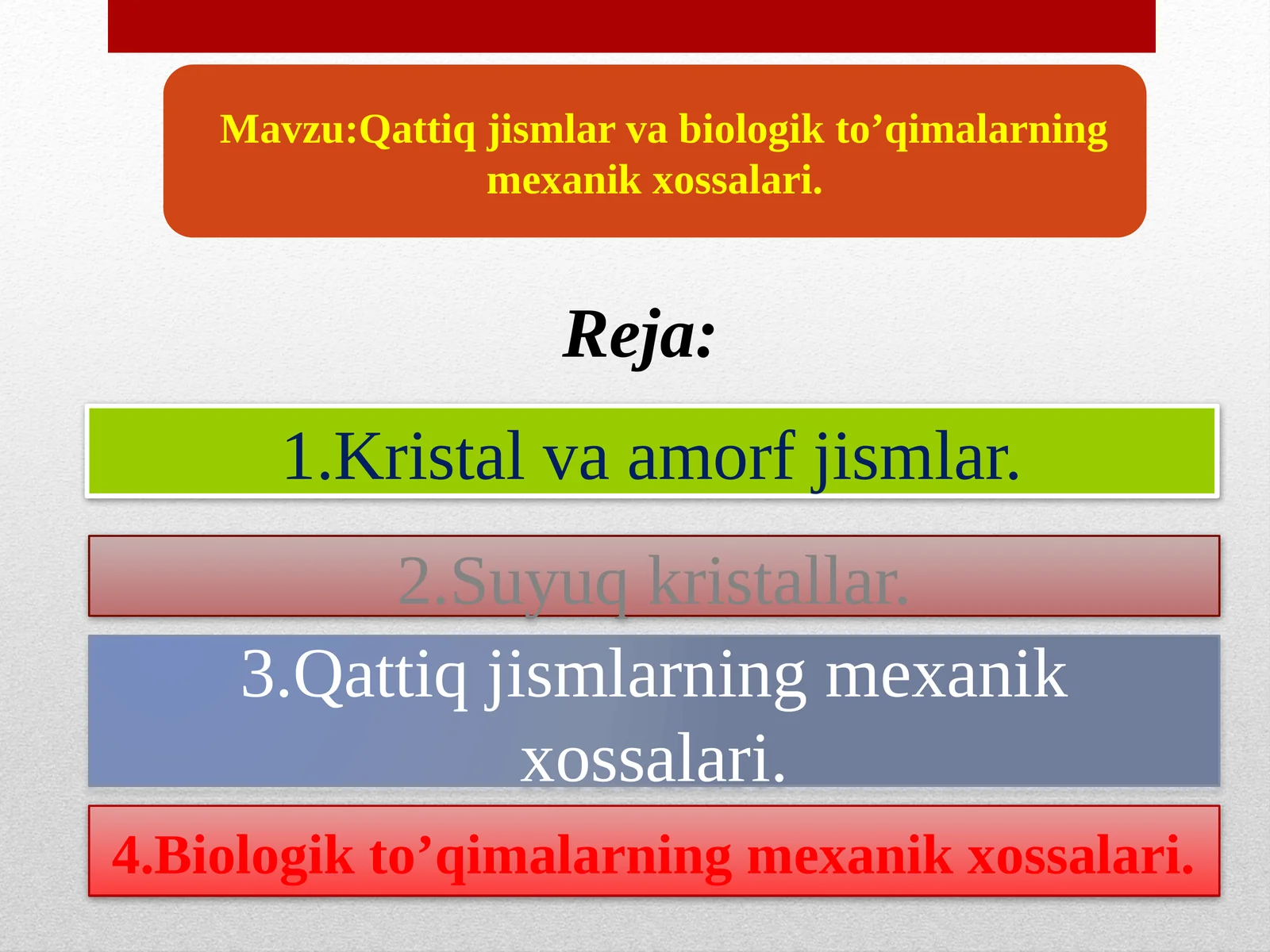 Qattiq jismlar va biologik to'qimalarning mexanik xossalari.