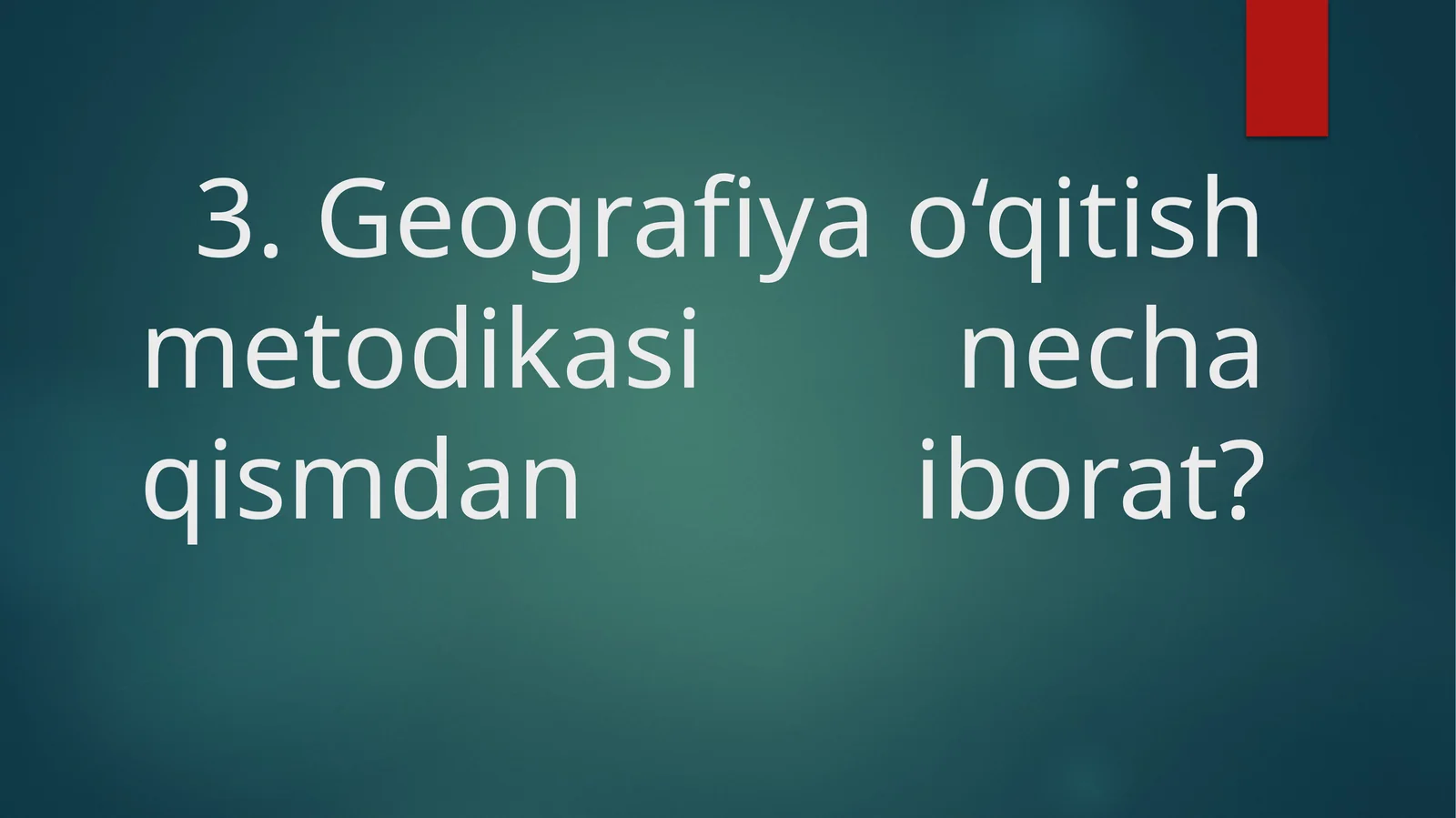 GEOGRAFIYA METODIKASITAʼLIMOTININGSHAKLLANISHI VA RIVOJLANISHI, BOSHLANG’ICHMAKTAB GEOGRAFIYA FANINING RIVOJLANISH BOSQICHLARI