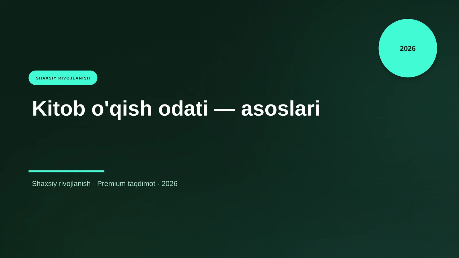 Kitob o'qish odati — asoslari
