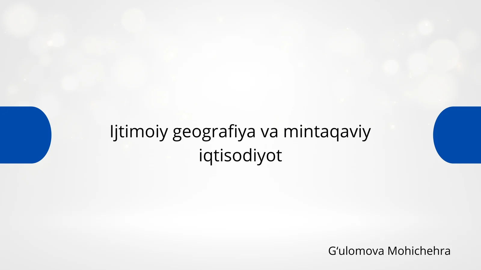 Ijtimoiy geografiya va mintaqaviy iqtisodiyot