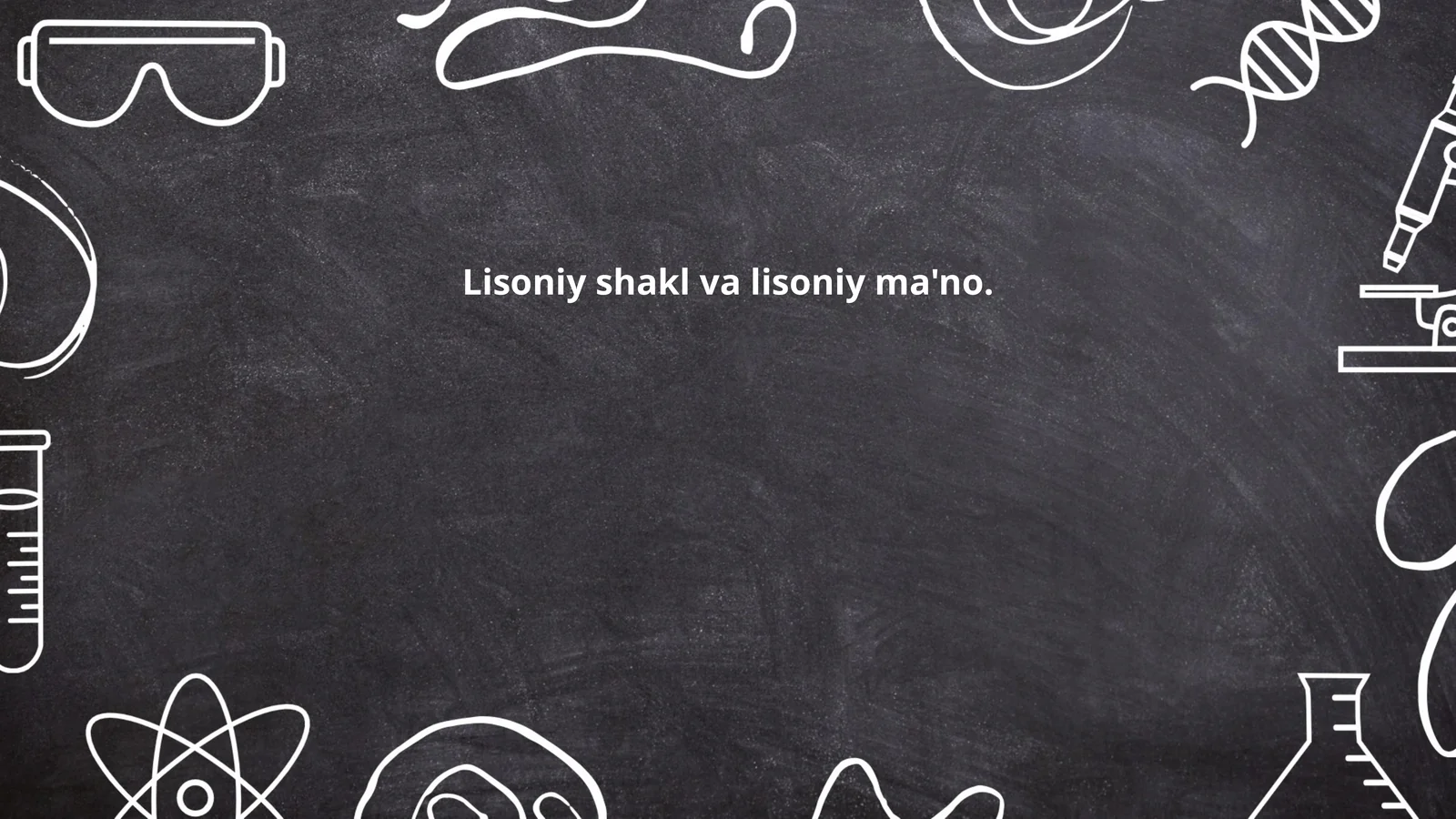 Lisoniy shakl asoslari